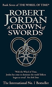 Wheel of Time (7) A Crown Of Swords