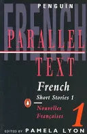 French Short Stories Volume 1: Nouvelles Françaises