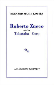 Roberto Zucco suivi de Tabataba - Coco