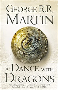 A Song of Ice and Fire: Book 5 A Dance with Dragons