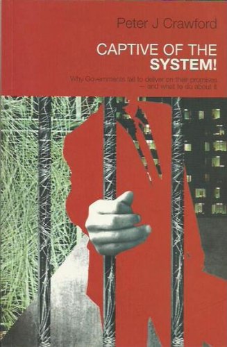 Captive of the System