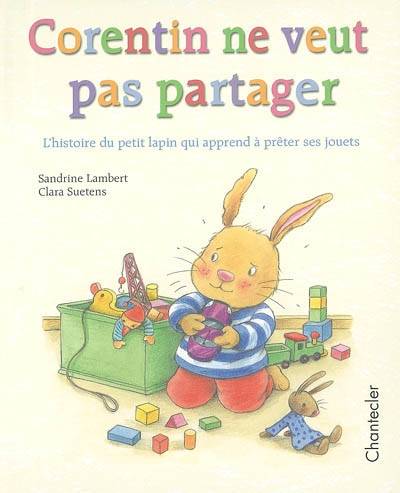 Corentin Ne Veut Pas Partager