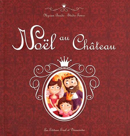 Noel Au Chateau