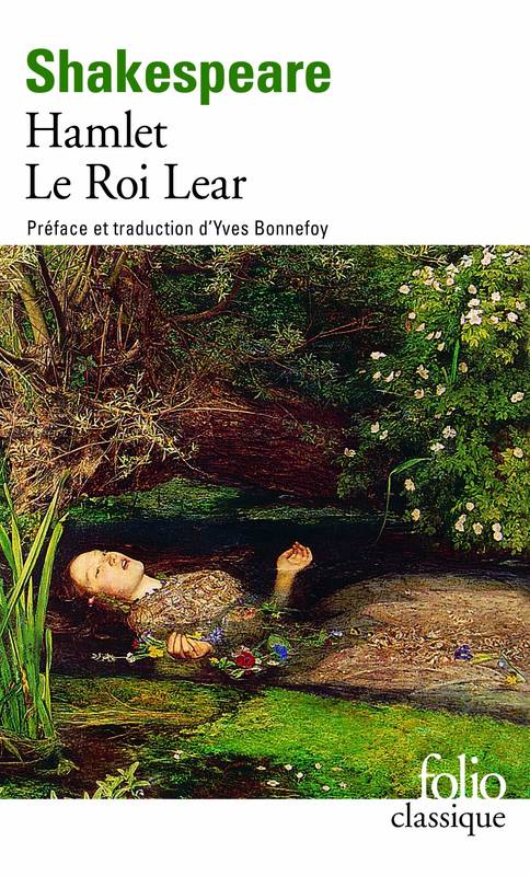 Hamlet - Le Roi Lear