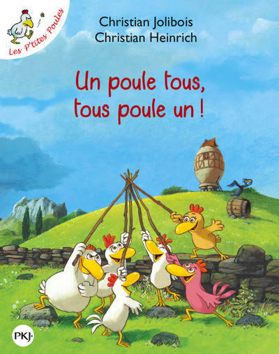 Un poule tous tous poule un !