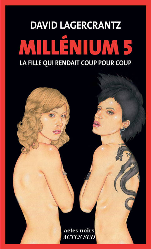 Millénium tome 5