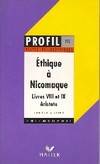 Ethique à Nicomaque de Aristote. Livres VIII et IX