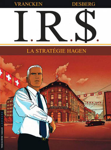 I.R.$. - Tome 2 - Stratégie Hagen (La)
