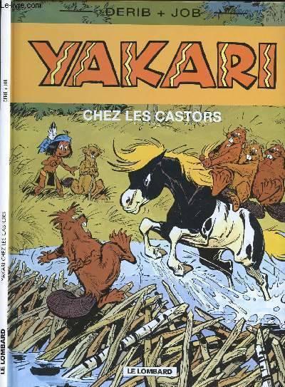 Yakari Chez Les Castors - Tome 3.