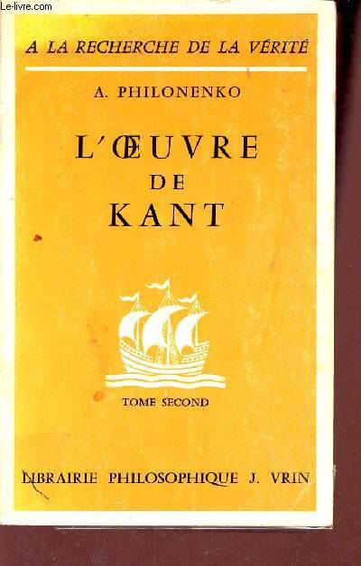 Morale et politique - L'œuvre de Kant La philosophie critique