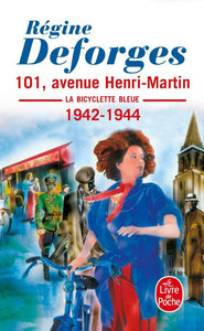 101 avenue Henri-Martin (La Bicyclette bleue Tome 2)