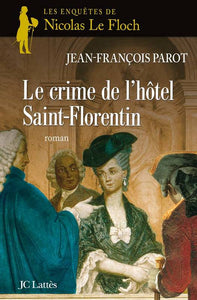 Le crime de l'hôtel de Saint-Florentin