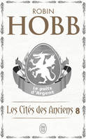 Les Cités des Anciens 8 - Le puits d'Argent