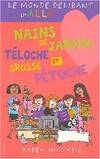 Monde Délirant D'Ally T.9 Nains de jardin téloche et grosse pétoche