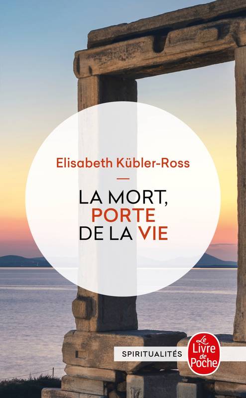 La Mort porte de la vie