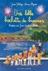 Histoires des Jean-Quelque-Chose - Une belle brochette de bananes