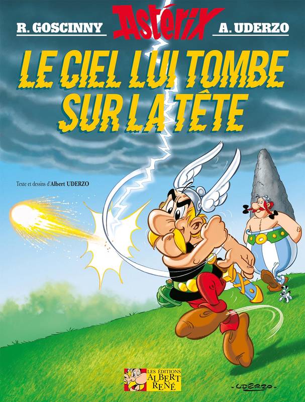 Une aventure d'Astérix / Le ciel lui tombe sur la tête