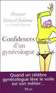 Les confidences d'un gynécologue parisien