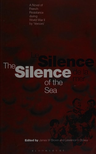 Le Silence de la mer / The silence of the sea (Bilingual edition)