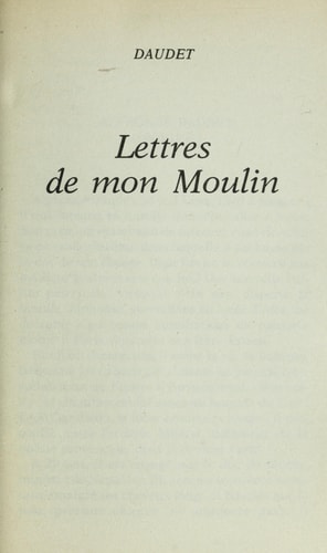 Lettres de mon Moulin