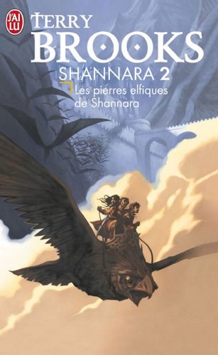 Les Pierres Elfiques De Shannara /T2