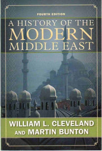 A History of the Modern Middle East
