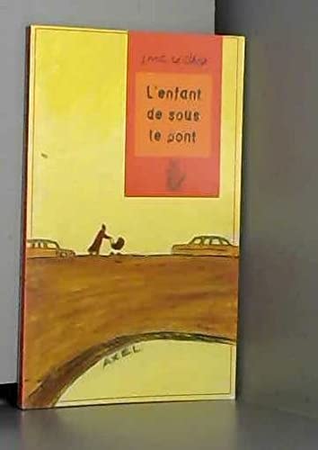 L'enfant de sous le pont