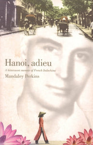 Hanoi Adieu