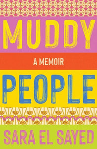 Muddy People: A Memoir