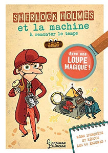 Sherlock Holmes et la machine à remonter le temps