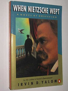 When Nietzsche Wept
