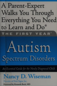 The First Year: Autism Spectrum Disorders