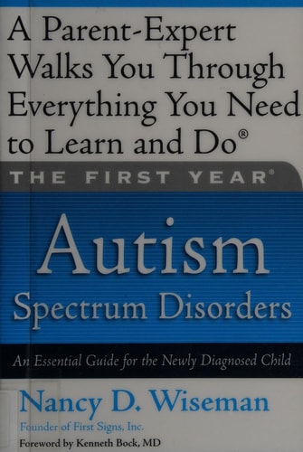 The First Year: Autism Spectrum Disorders