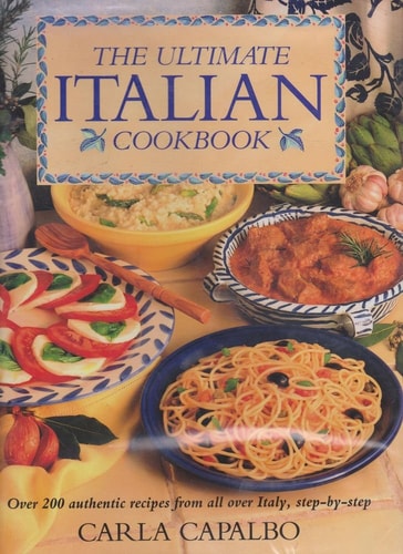The Ultimate Italian Cookbook