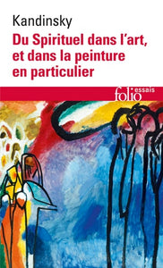 Du spirituel dans l'art, et dans la peinture en particulier