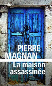 Maison Assassinée