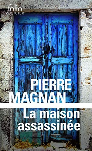 Maison Assassinée