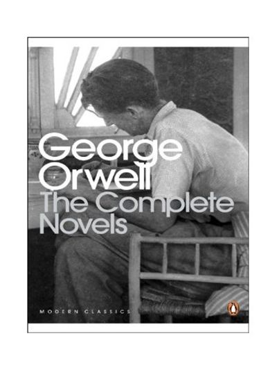 The Complete Novels of George Orwell