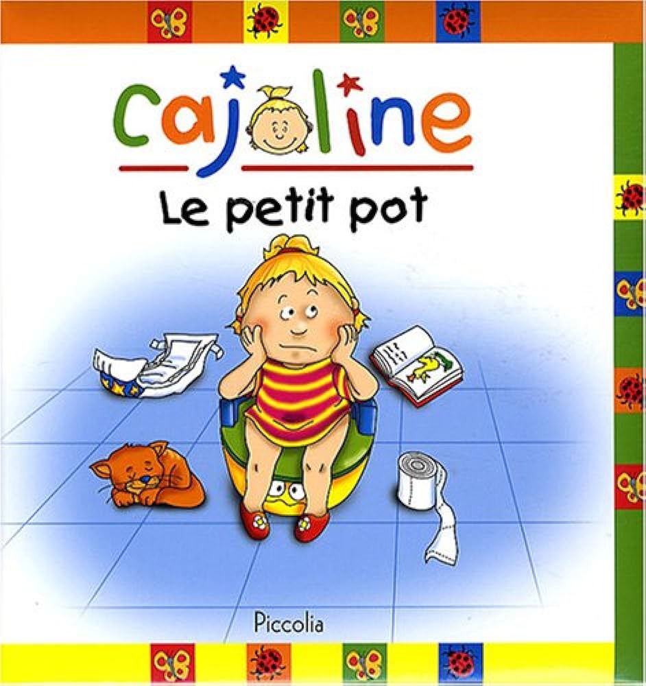 Cajoline: Le petit pot