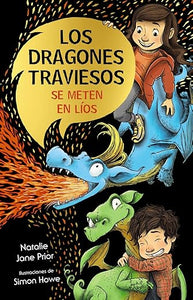 Los dragones traviesos se meten en líos