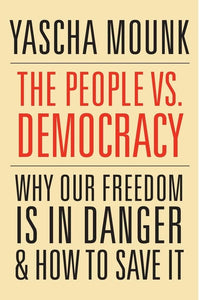 The People vs. Democracy