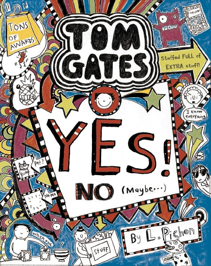 Yes! No (Maybe...) (Tom Gates #8)