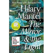 The Mirror and the Light