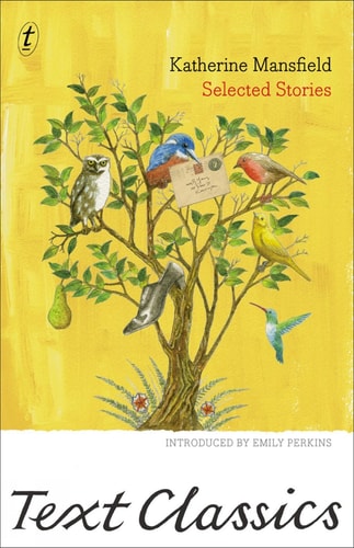 Katherine Mansfield: Selected Stories