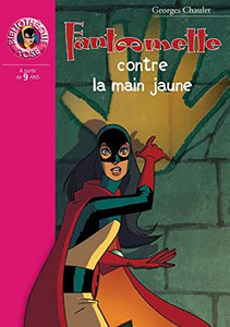 Fantômette Contre La Main Jaune