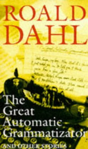 The Great Automatic Grammatizator