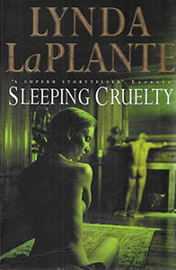 Sleeping Cruelty