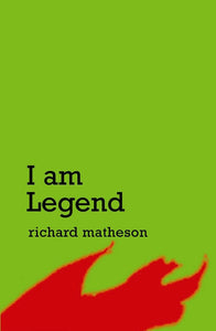 I Am Legend