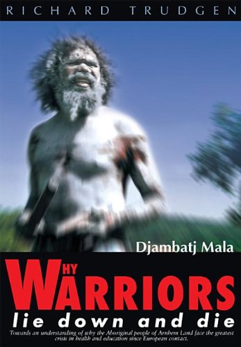 Why Warriors Lie down and Die