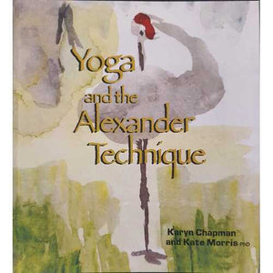 Yoga and the Alexander Technique